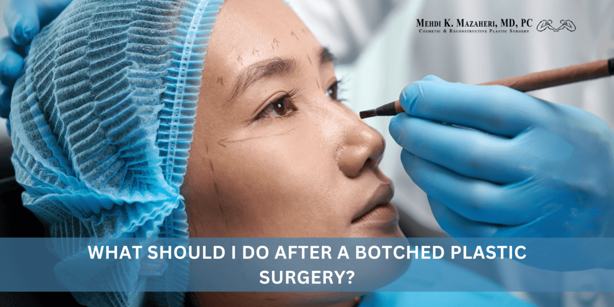 What Should I Do After a Botched Plastic Surgery