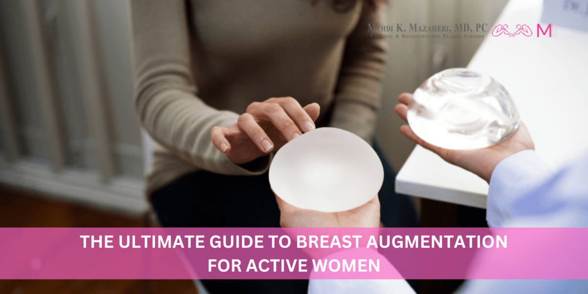 Breast Augmentation for Active Women