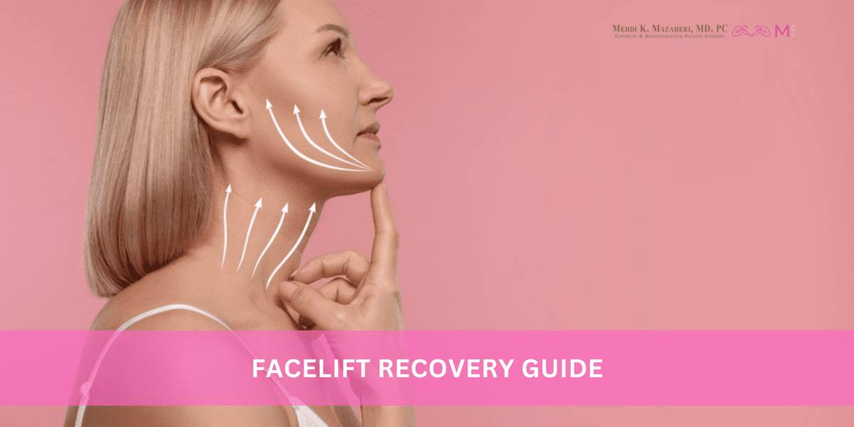 Facelift Recovery Guide